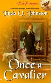 Once a Cavalier (Time Passages Romance Series)