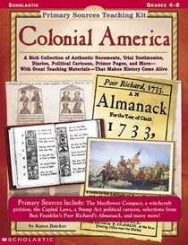 Primary Sources Teaching Kit: Colonial America