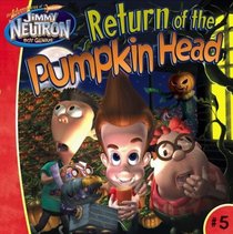 Return of the Pumpkin Head (Jimmy Neutron)
