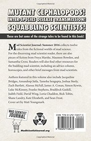Mad Scientist Journal: Summer 2016 (Volume 18)
