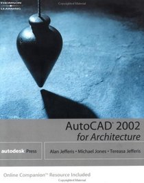 AutoCAD 2002 for Architecture