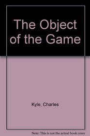 The Object of the Game