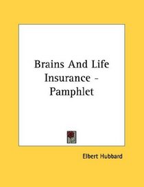 Brains And Life Insurance - Pamphlet