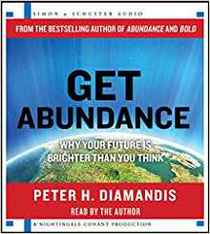 Get Abundance: Why Your Future is Brighter Than You Think