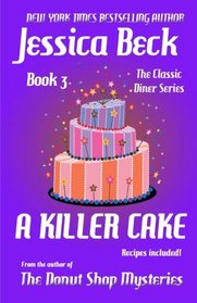 A Killer Cake (Classic Diner, Bk 3)