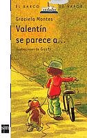 Valentin Se Parece A... (Spanish Edition)