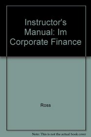 Instructor's Manual: Im Corporate Finance