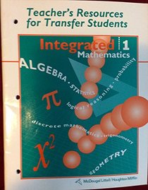 Integrated Mathematics 1: Teacher's Resources for Transfer Students