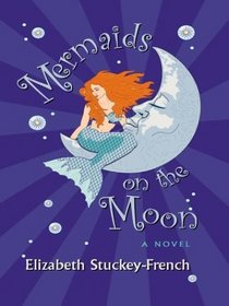 Mermaids on the Moon (Large Print)