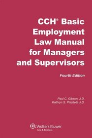 Basic Employment Law for Managers and Supervisors, 4th Edition