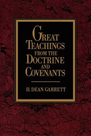 Great Teachings from the Doctrine and Covenants