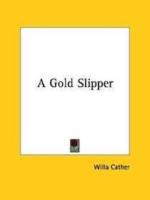 A Gold Slipper