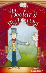 Boolar's Big Day Out : Tales from the Box, Book 2 (Tales from the Box, 2)
