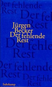 Der fehlende Rest: Erzahlung (German Edition)