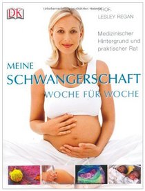 Meine Schwangerschaft Woche fr Woche