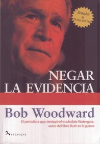 Negar la Evidencia (Denial) (Spanish)