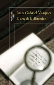 El arte de la distorsin /The Art of Distortion  (Spanish Edition)