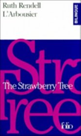 L'Arbousier : The Strawberry Tree (bilingual edition in French and English) (French Edition)