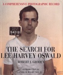 The Search for Lee Harvey Oswald : A Comprehensive Photographic Record
