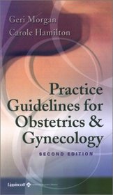 Practice Guidelines for Obstetrics  Gynecology