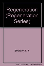 Regeneration (Thorndike Press Large Print Young Adult Series)