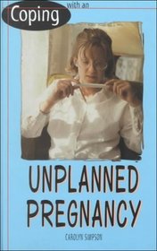 Coping With an Unplanned Pregnancy (Coping)