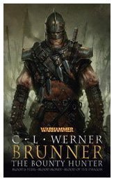 Brunner the Bounty Hunter: Omnibus (Warhammer)