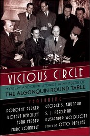 The  Vicious Circle: Mystery and Crime Stories by Members of the Algonquin Round Table