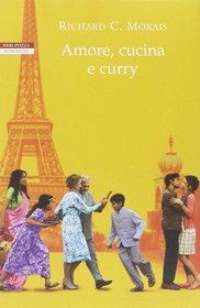 Amore, cucina e curry (The Hundred-Foot Journey) (Italian Edition)