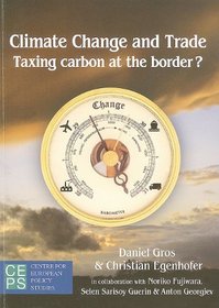 Climate Change and the Global Trading System: On The Advantages of a Carbon Tariff