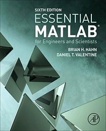 Essential MATLAB for Engineers and Scientists, Sixth Edition