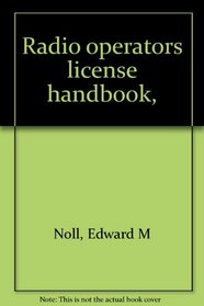 Radio Operators License Handbook