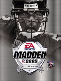 Madden NFL 2005 Collector's Edition : Prima Official Game Guide