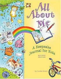 All About Me: A Keepsake Journal For Kids