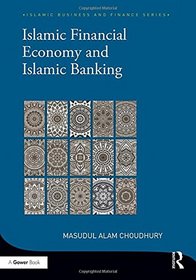 Islamic Financial Economy and Islamic Banking (Islamic Business and Finance Series)