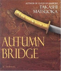 Autumn Bridge (Audio CD) (Abridged)