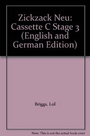 Zickzack Neu: Cassette C Stage 3 (English and German Edition)