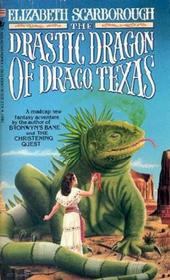 The Drastic Dragon of Draco, Texas