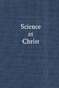 Science et Christ. Oeuvres compltes, tome 9
