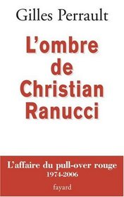 L'ombre de Christian Ranucci