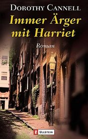 Immer rger mit Harriet.