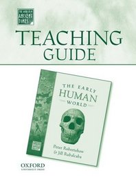Teaching Guide to The Early Human World (The World in Ancient Times)