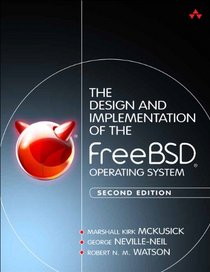 The Design and Implementation of the FreeBSD Operating System (2nd Edition)