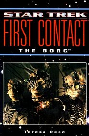 First Contact : The Borg (Star Trek: The Next Generation)
