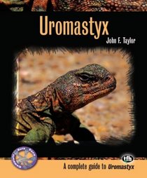 Uromastyx (Complete Herp Care)