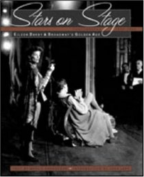 Stars on Stage : Eileen Darby and Broadway's Golden Age: Photographs 1940-1964