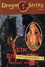 The Thief's Tale (Dragon Strike Books, No 2)