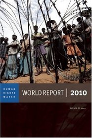 World Report 2010 (Human Rights Watch World Report)