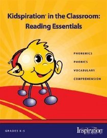 Kidspiration in the Classroom - Reading Essentials