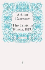 The Crisis in Russia, 1920